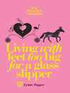 Living With Feet Too Big for a Glass Slipper (eBook): It Is What It Is Chronicles, Book 1